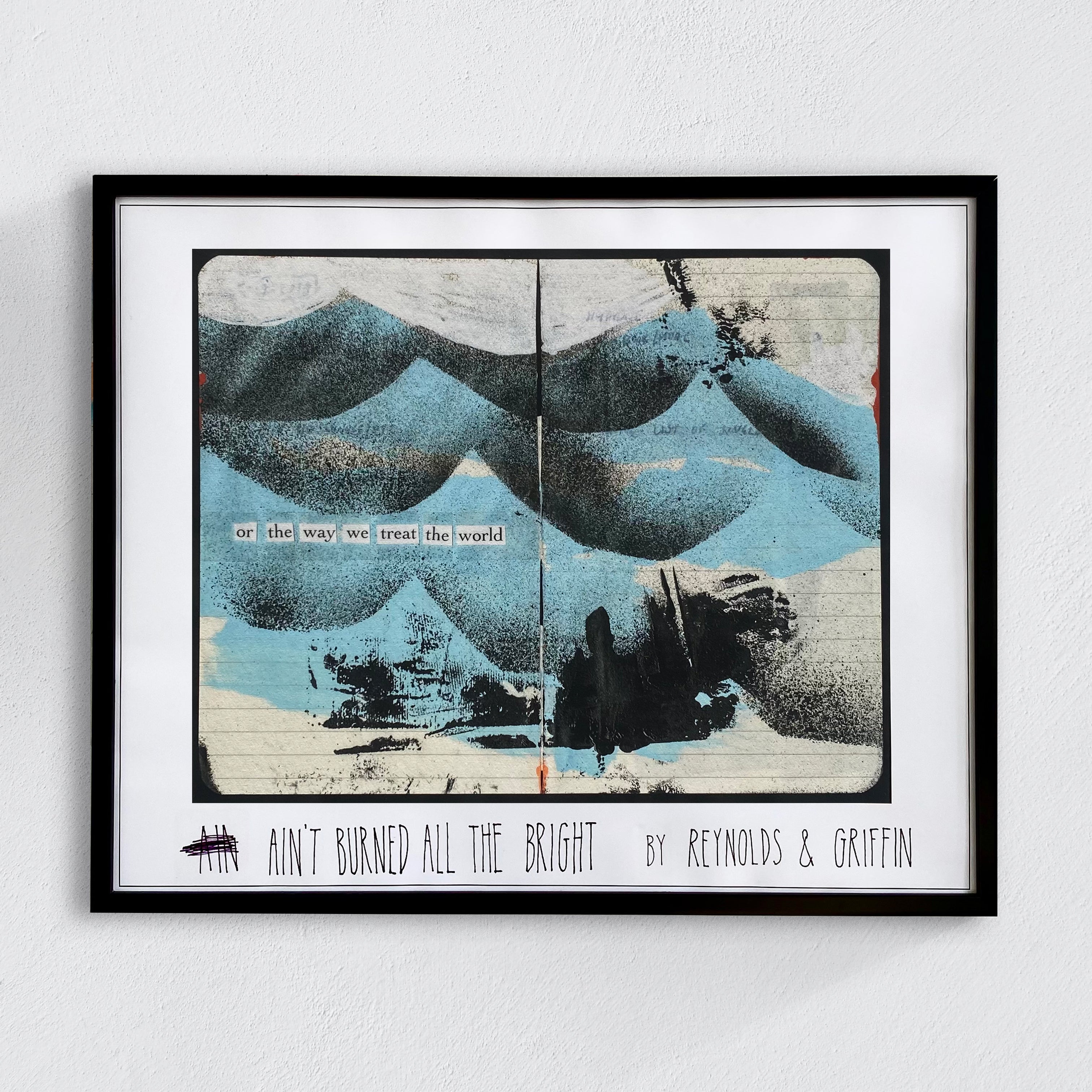 Poster Breath One Spread Four Ain t Burned All The Bright Poster breath one spread four ain t burned all the bright